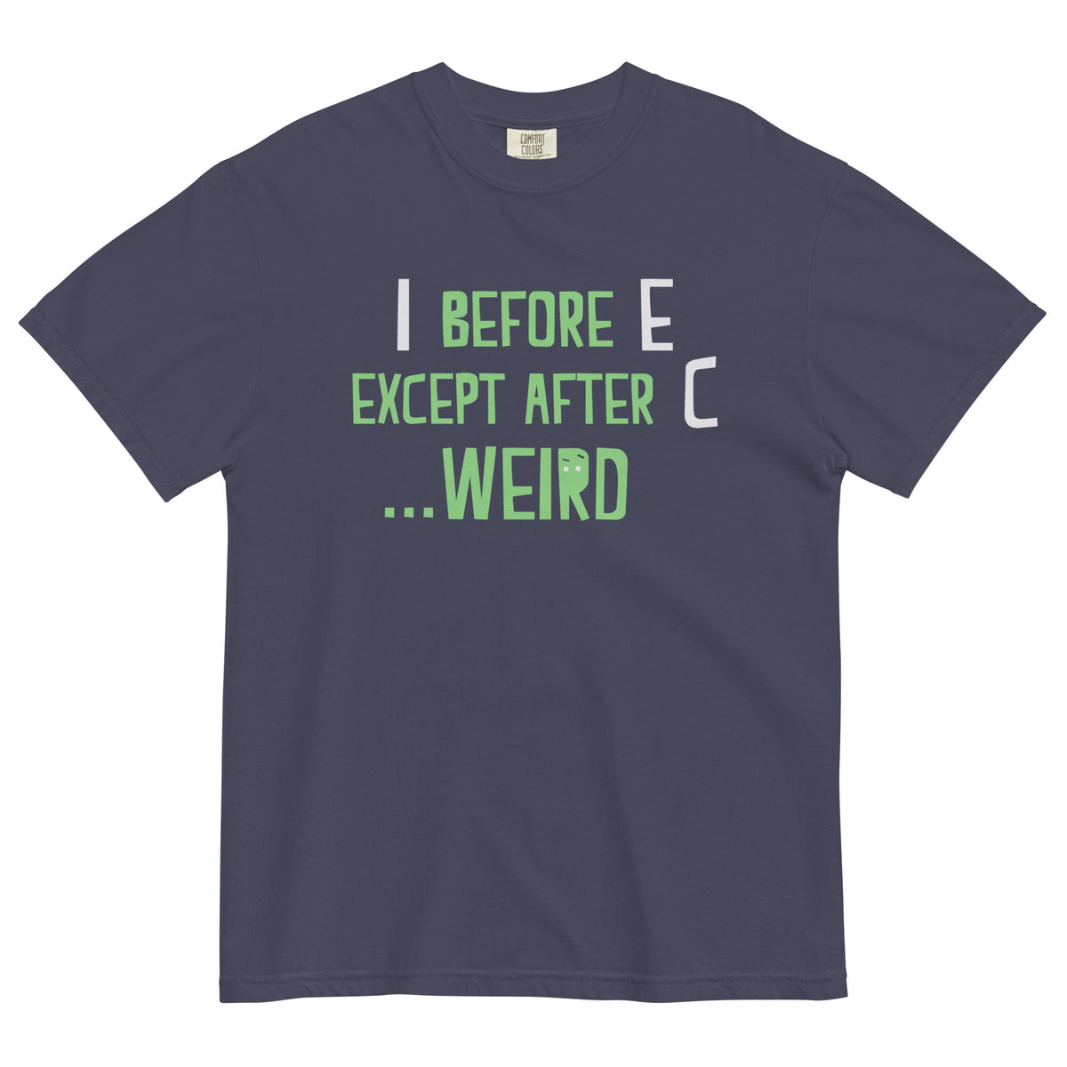 I Before E Except After C Men's Relaxed Fit Tee product image 3