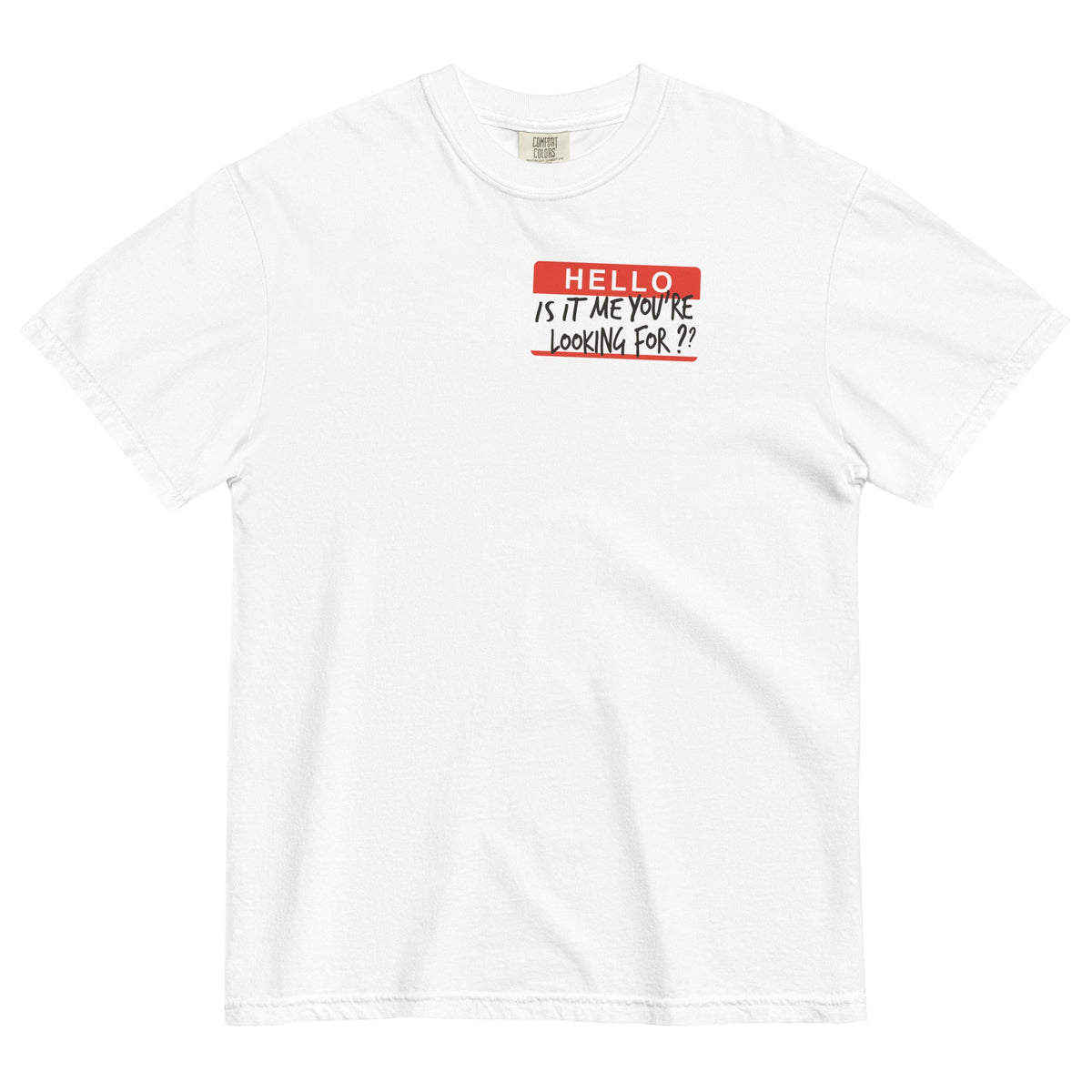 Hello, Is It Me You're Looking For? Men's Relaxed Fit Tee product image 5