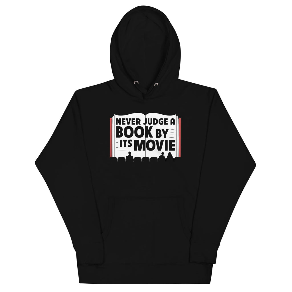 Never Judge A Book By Its Movie Unisex Hoodie product image 1
