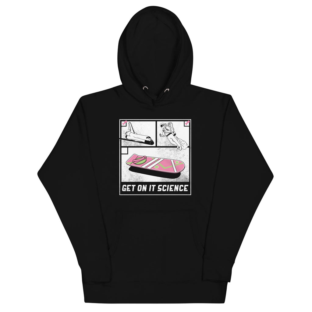 Get On It Science Unisex Hoodie product image 2