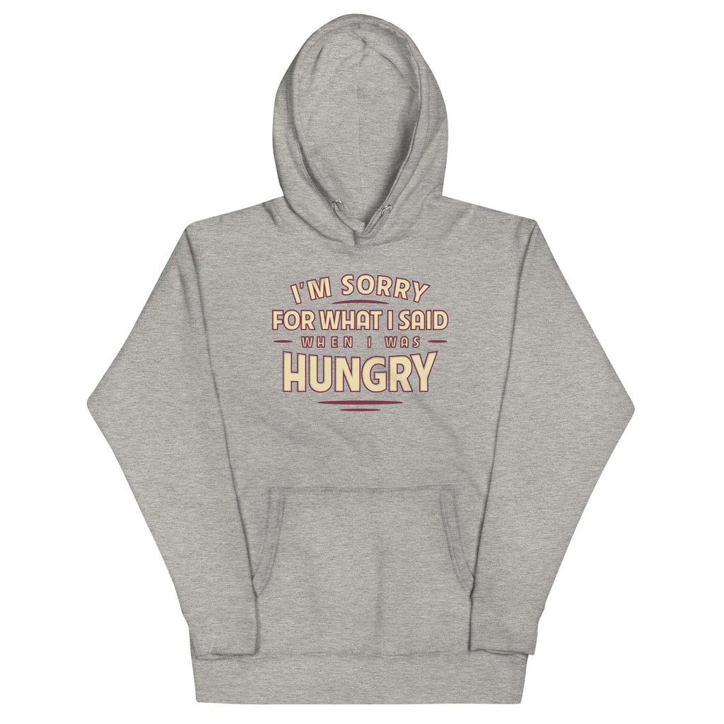What I Said When I Was Hungry Unisex Hoodie product image 3
