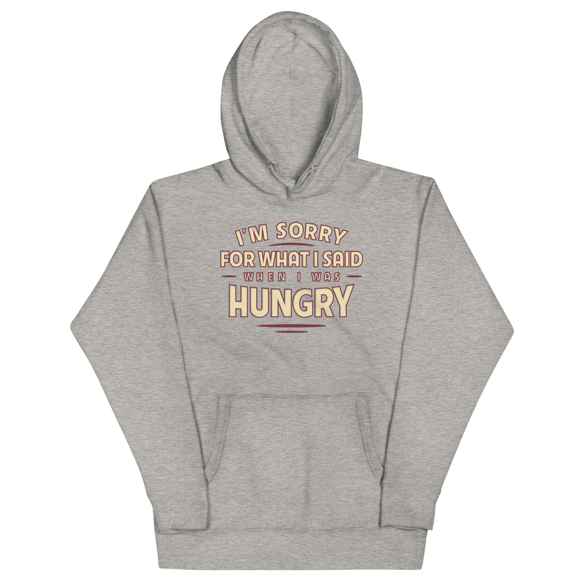 What I Said When I Was Hungry Unisex Hoodie product image 3
