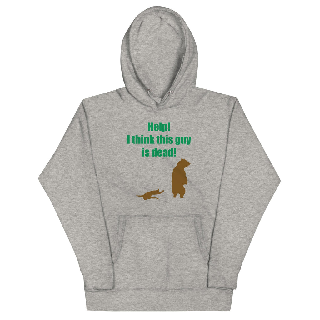 Help! I Think This Guy Is Dead! Unisex Hoodie product image 1