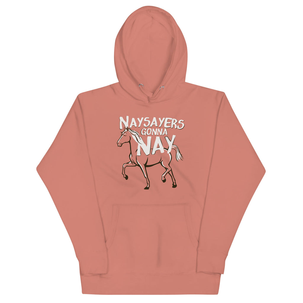Nay Sayers Gonna Unisex Hoodie product image 2
