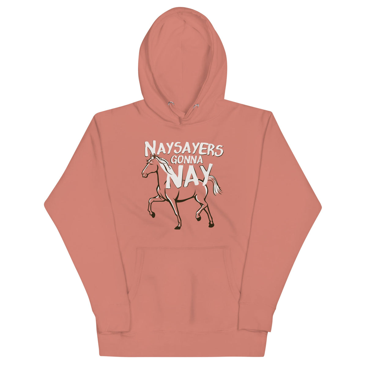 Nay Sayers Gonna Unisex Hoodie product image 2