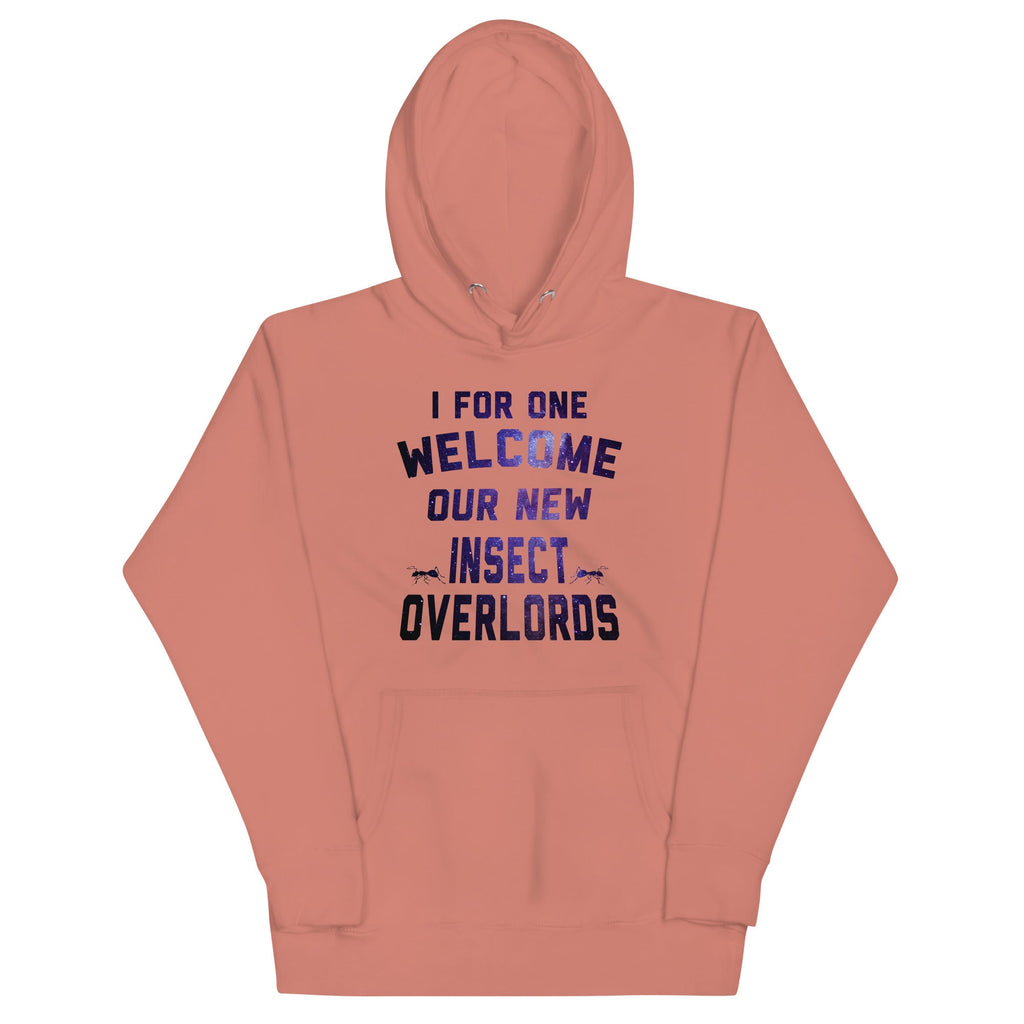 I For One Welcome Our New Insect Overlords Unisex Hoodie product image 2