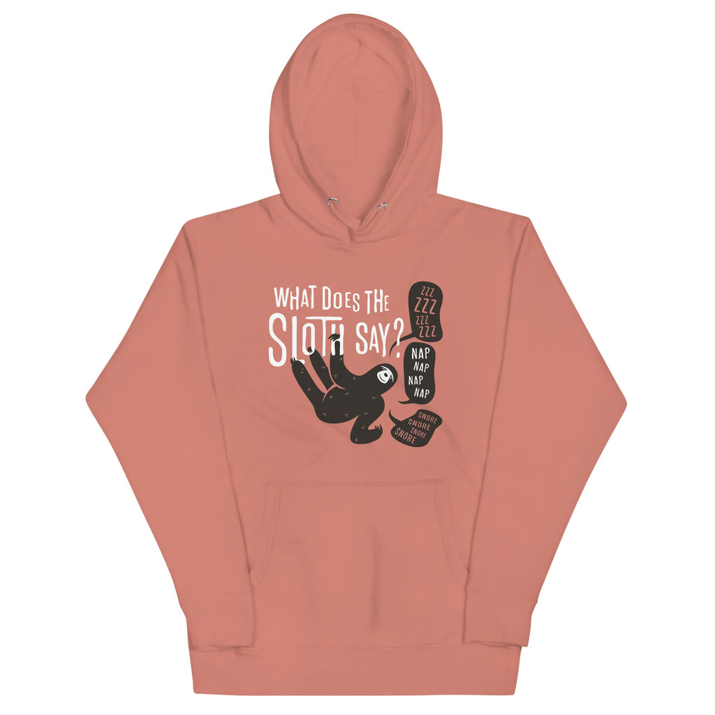 What Does The Sloth Say? Unisex Hoodie product image 1