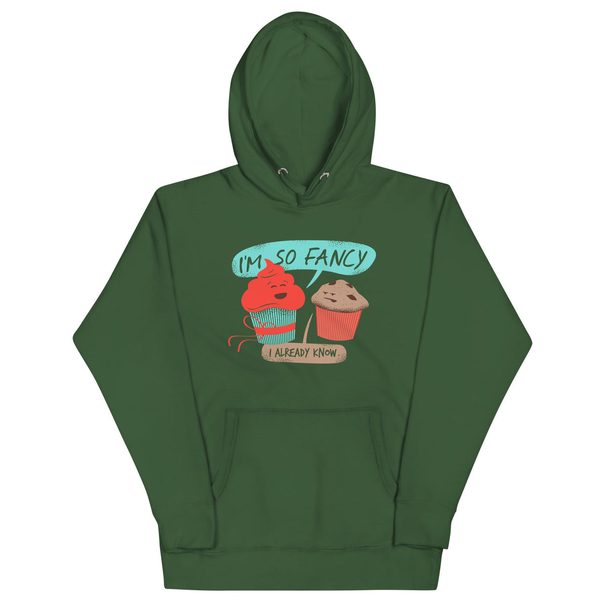 I'm So Fancy Unisex Hoodie