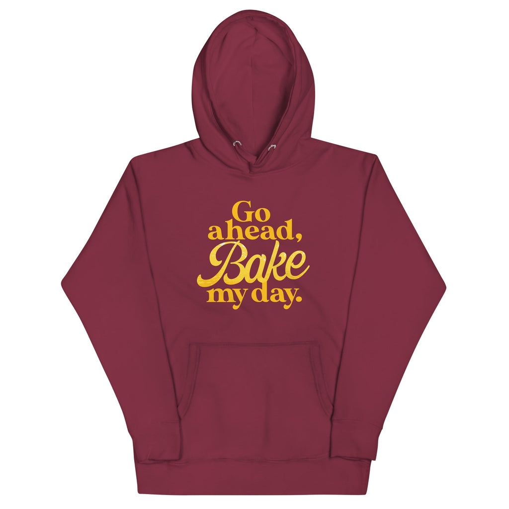 Go Ahead, Bake My Day Unisex Hoodie product image 3
