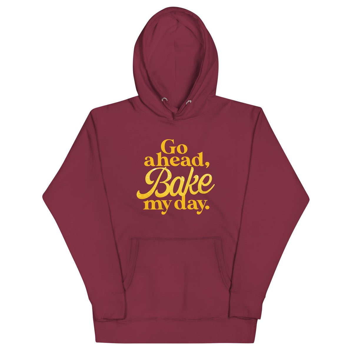 Go Ahead, Bake My Day Unisex Hoodie product image 3