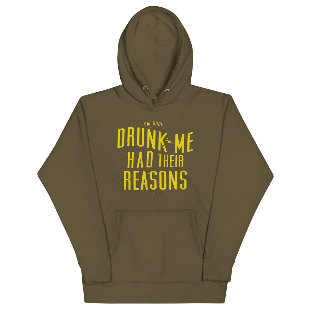 Drunk Me Had Their Reasons Unisex Hoodie product image 7