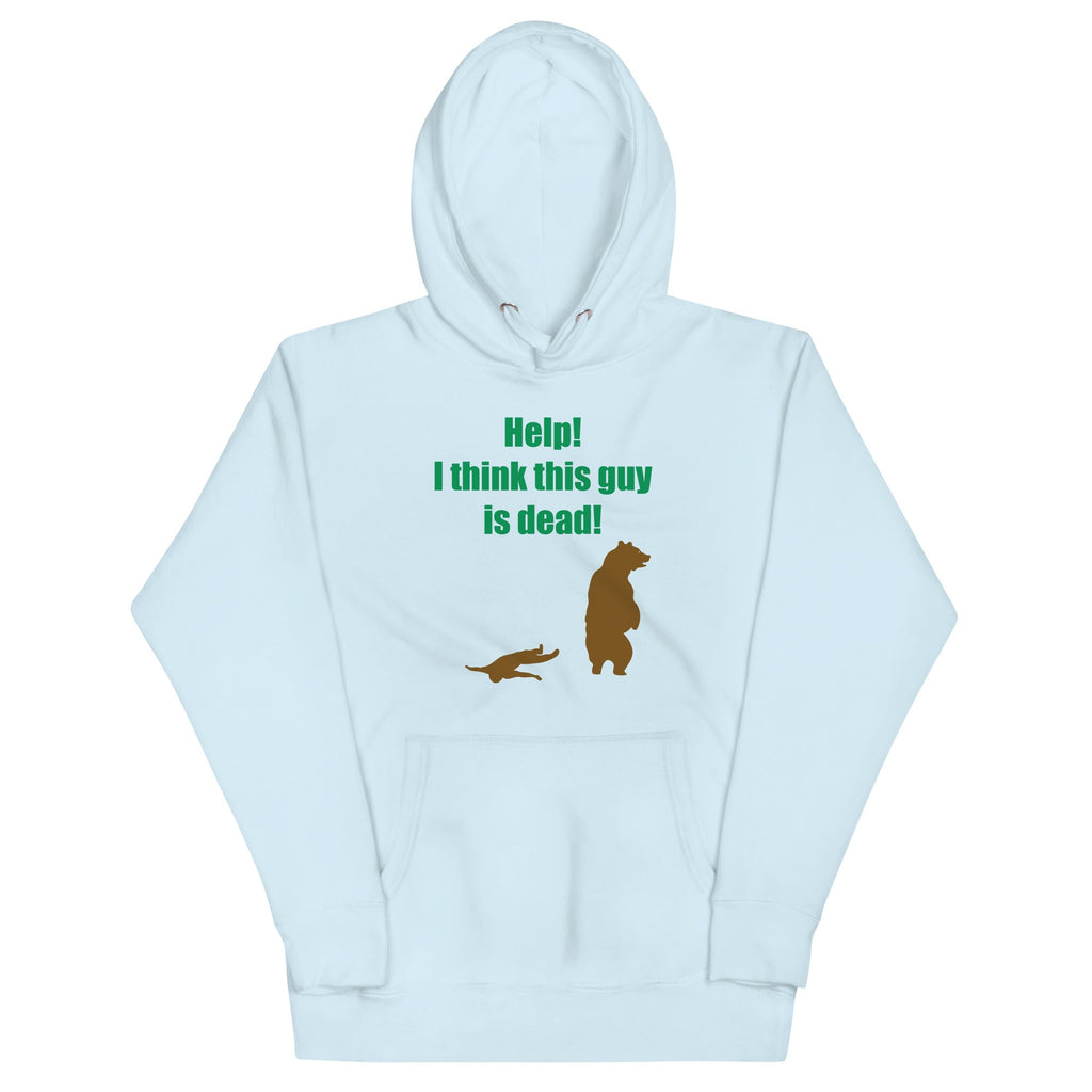 Help! I Think This Guy Is Dead! Unisex Hoodie product image 3