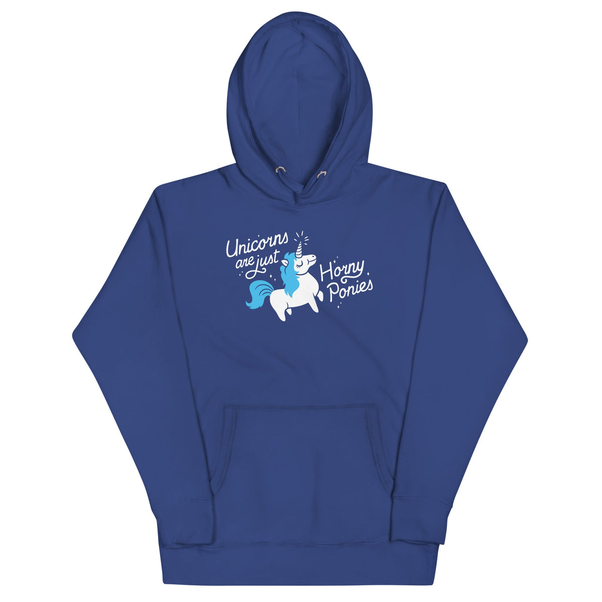 Unicorns Are Just Horny Ponies Unisex Hoodie product image 3