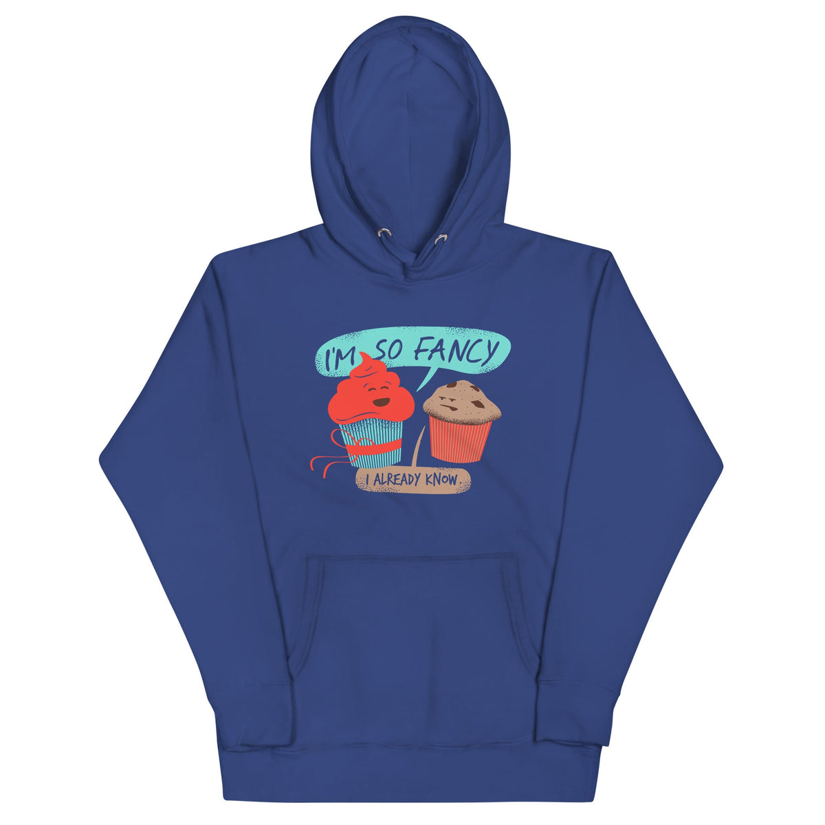 I'm So Fancy Unisex Hoodie