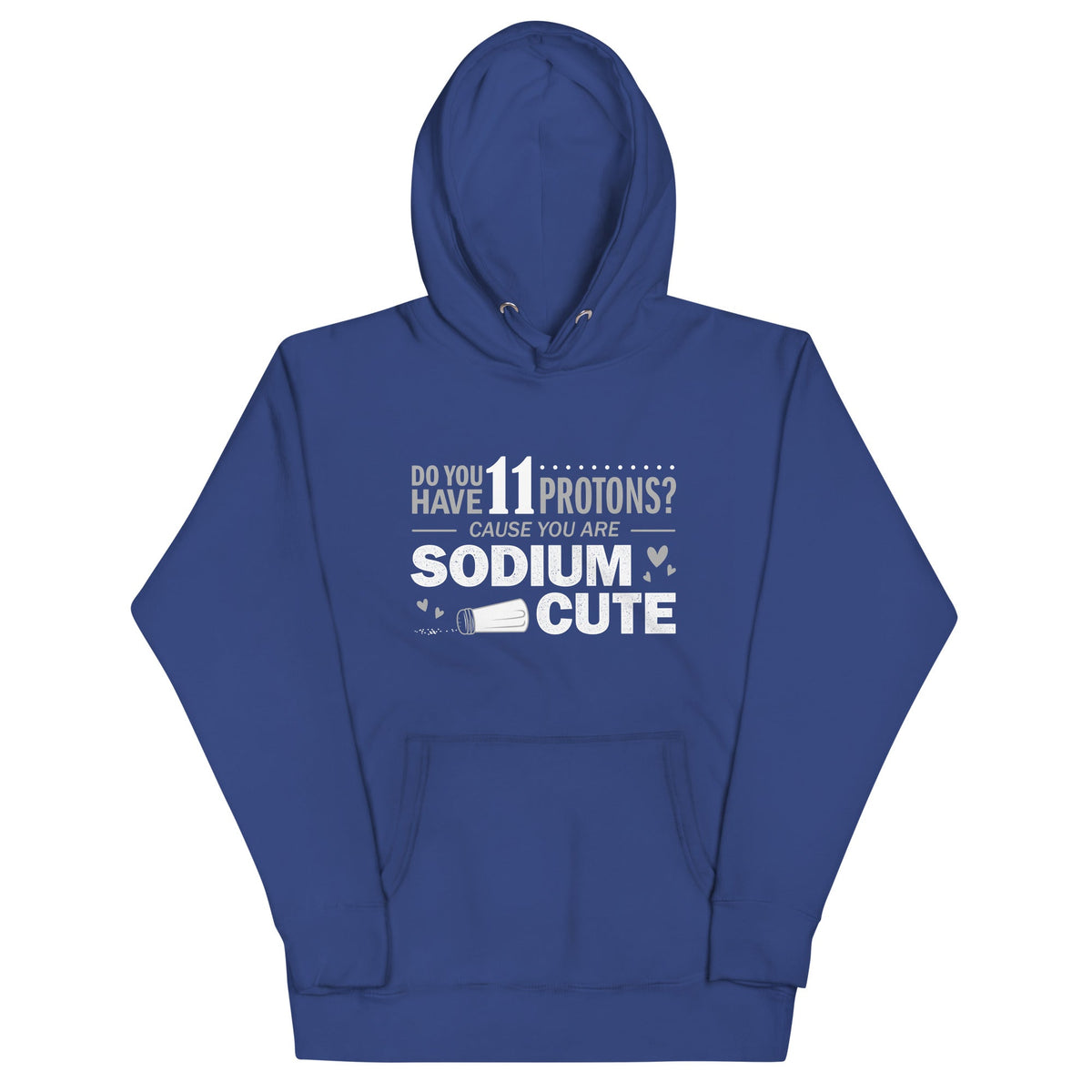 Do You Have 11 Protons? Unisex Hoodie product image 4