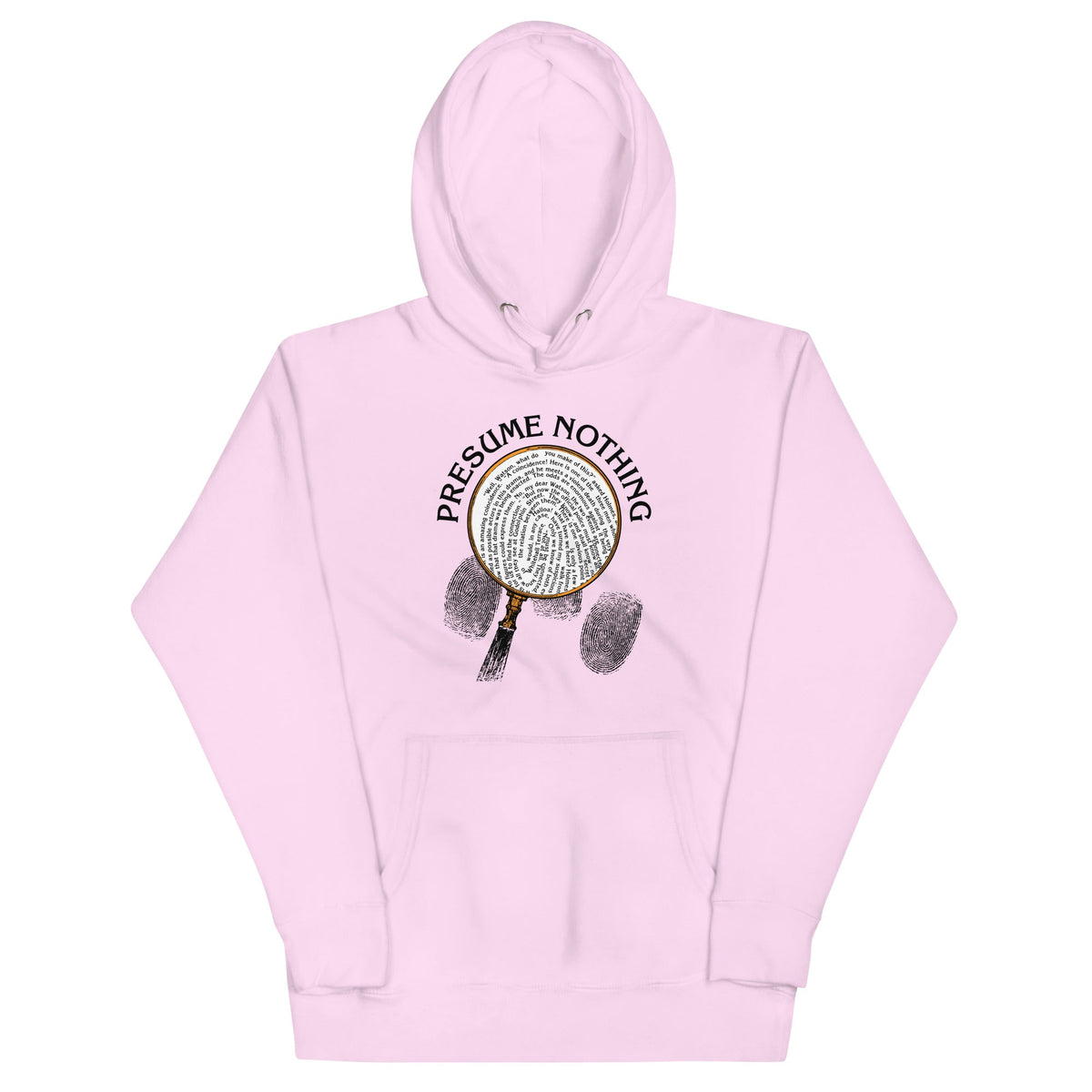Presume Nothing Unisex Hoodie product image 7