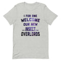 I For One Welcome Our New Insect Overlords Men's Signature product image 1