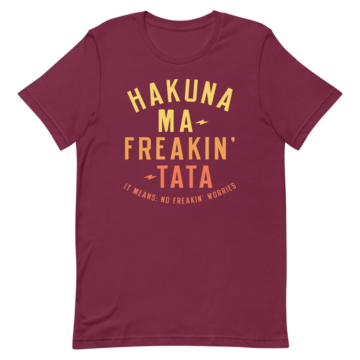 Hakuna Ma-Freakin-Tata Men's Signature Tee product image 3