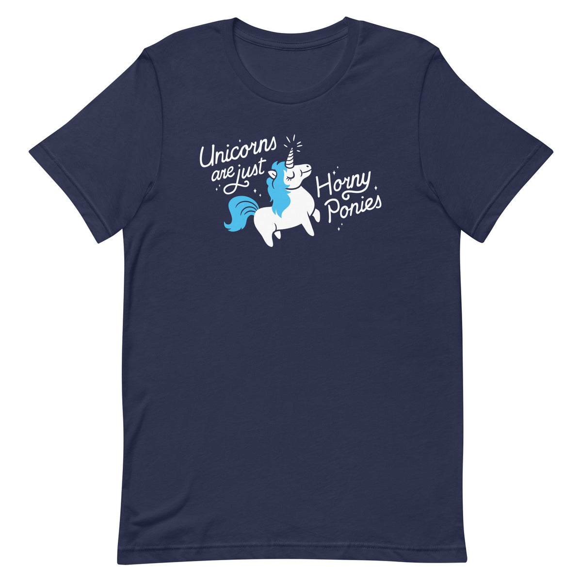 Unicorns Are Just Horny Ponies Men's Signature Tee product image 2