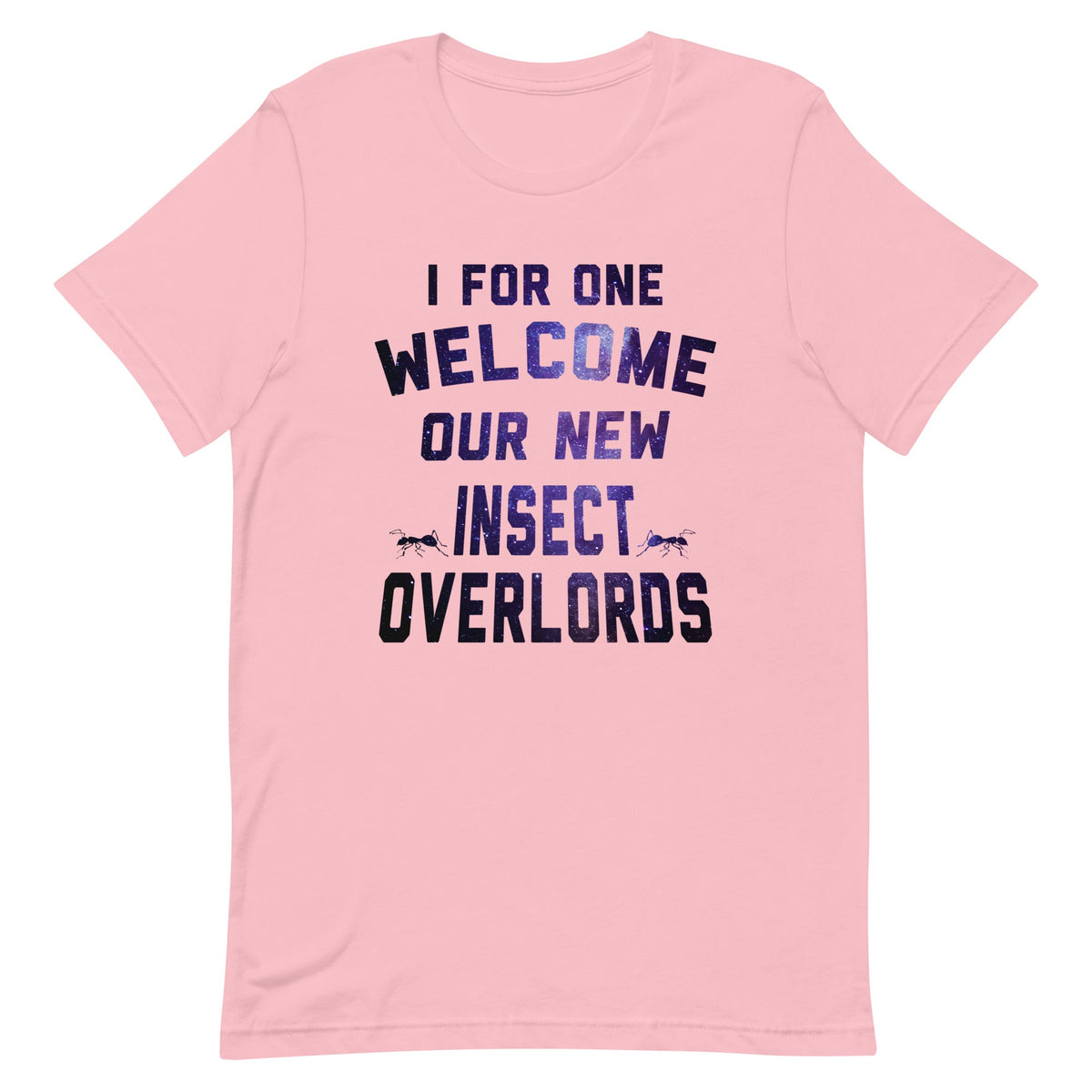 I For One Welcome Our New Insect Overlords Men's Signature product image 4