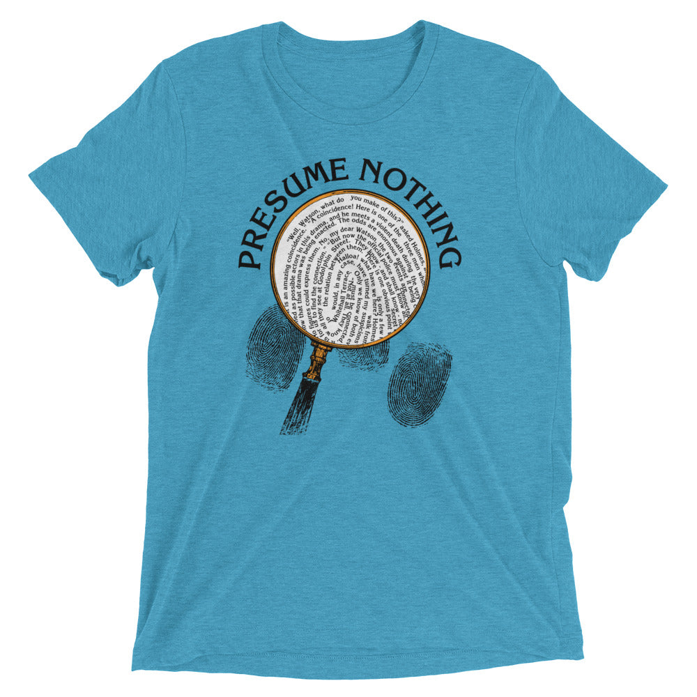 Presume Nothing Men's Tri-Blend Tee product image 3