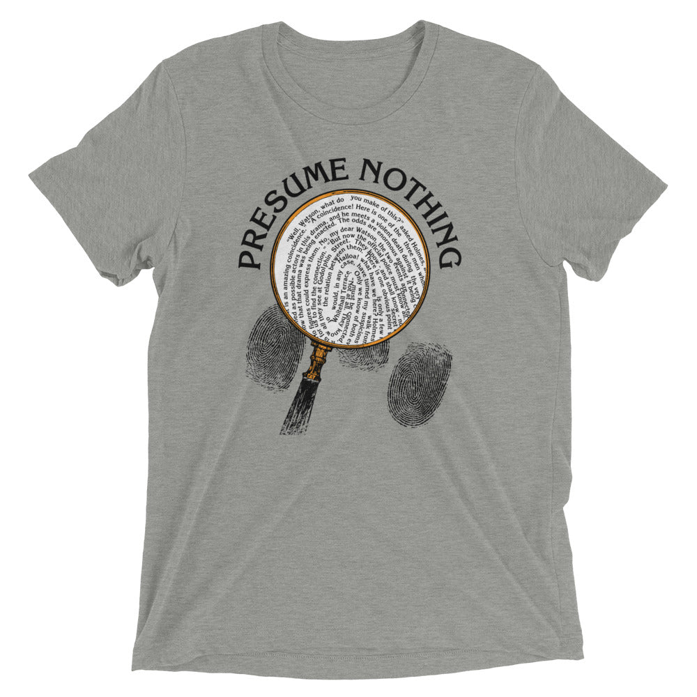 Presume Nothing Men's Tri-Blend Tee product image 1