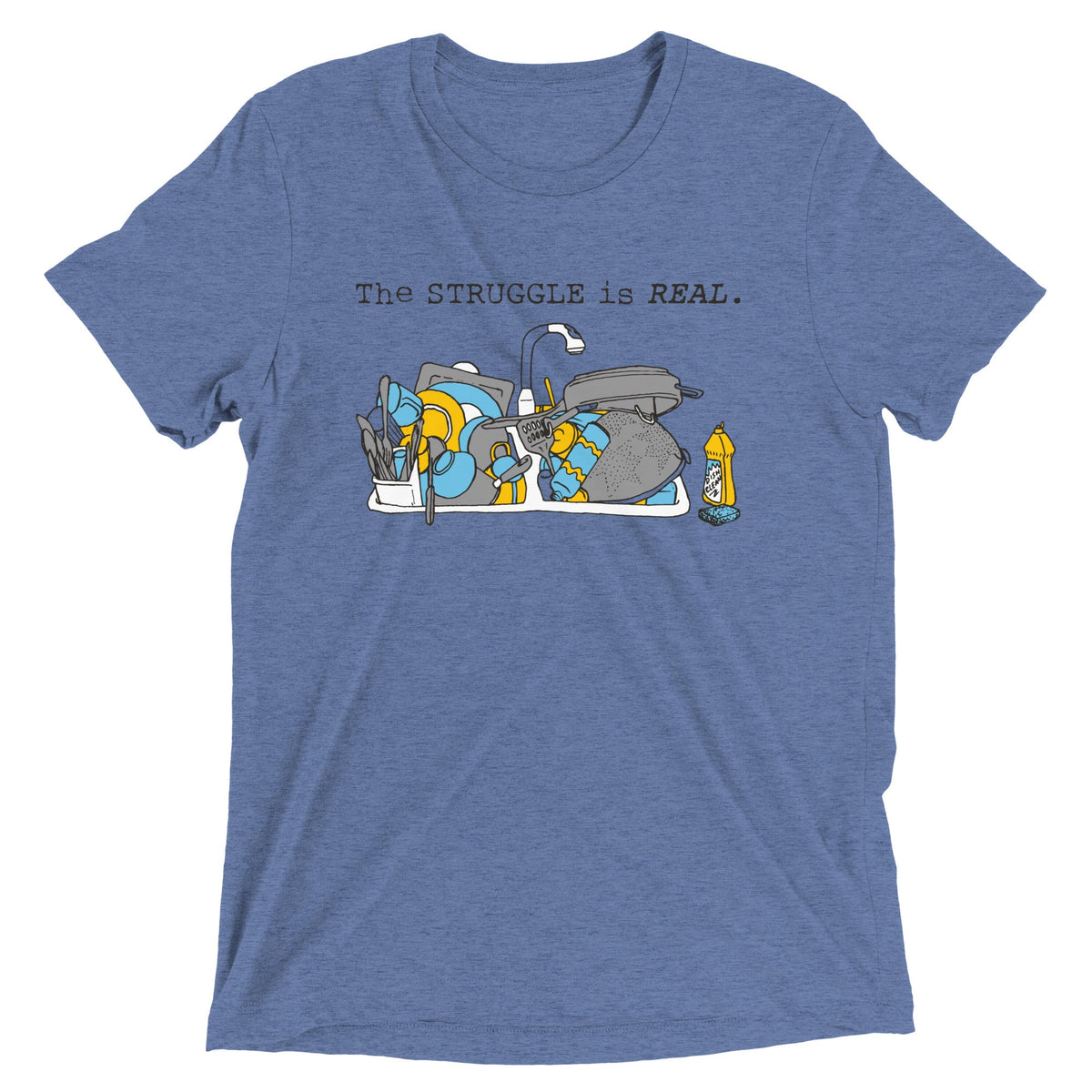 The Struggle Is Real Men's Tri-Blend Tee product image 2