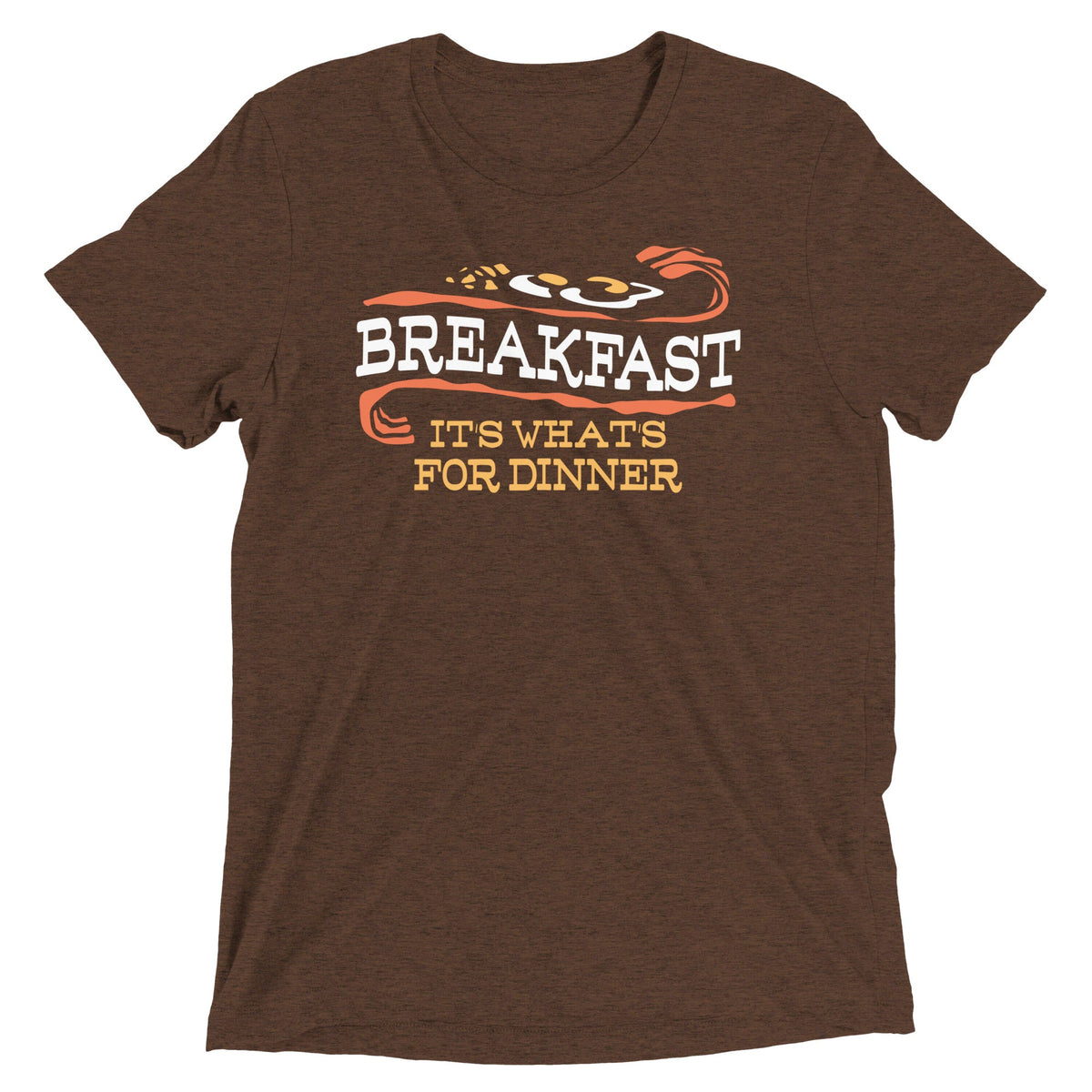 Breakfast, It's What's For Dinner Men's Tri-Blend Tee product image 1