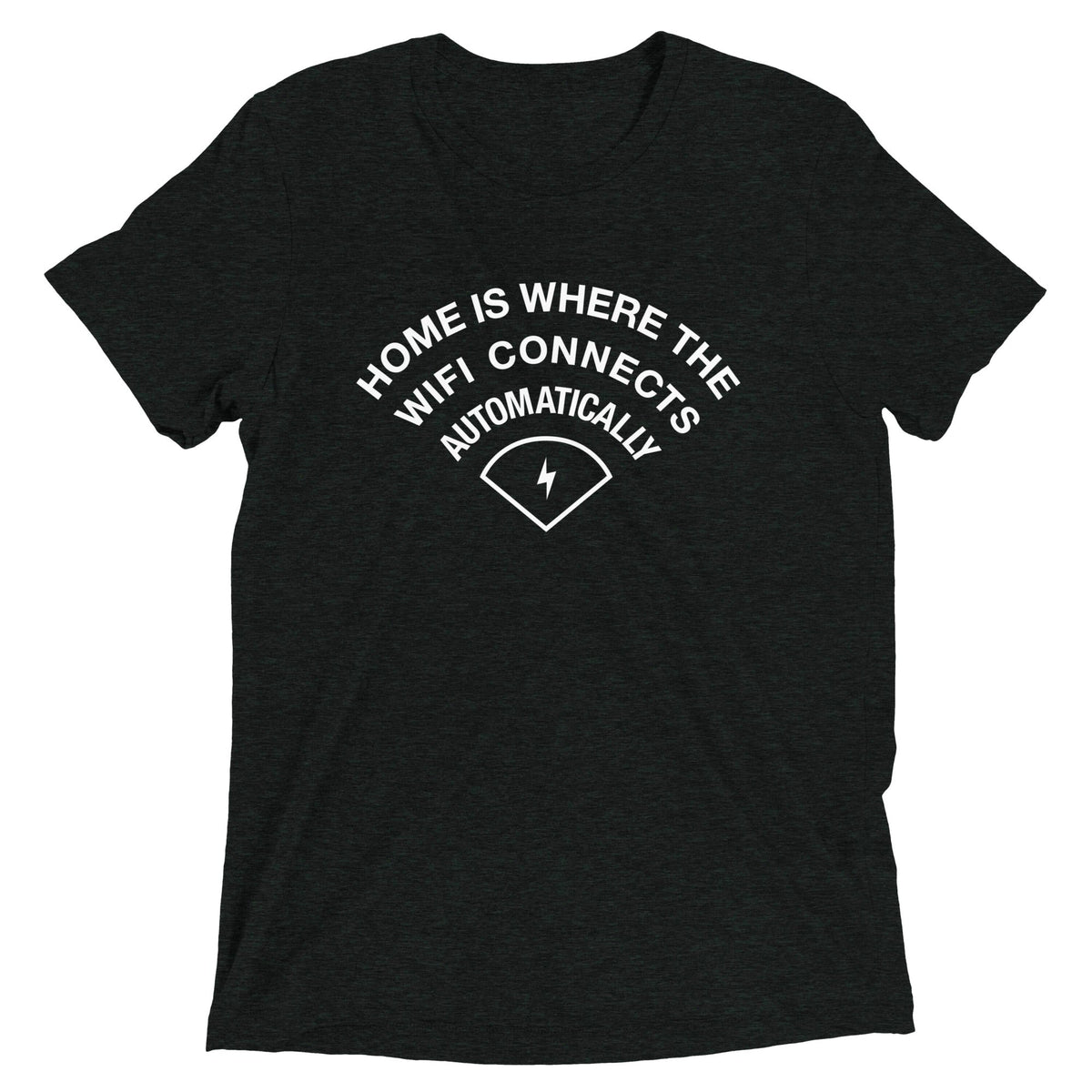 Home Is Where The WiFI Connects Automatically Men's product image 1