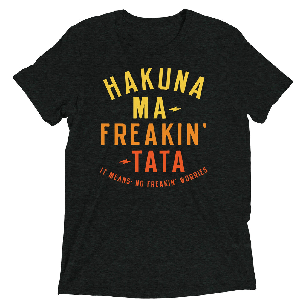Hakuna Ma-Freakin-Tata Men's Tri-Blend Tee product image 2