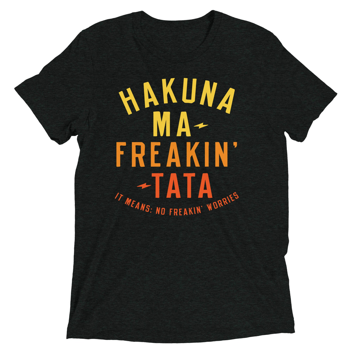 Hakuna Ma-Freakin-Tata Men's Tri-Blend Tee product image 2