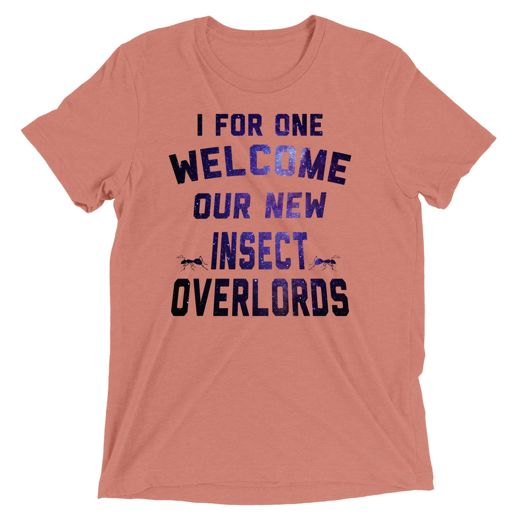 I For One Welcome Our New Insect Overlords Men's Tri-Blend product image 3