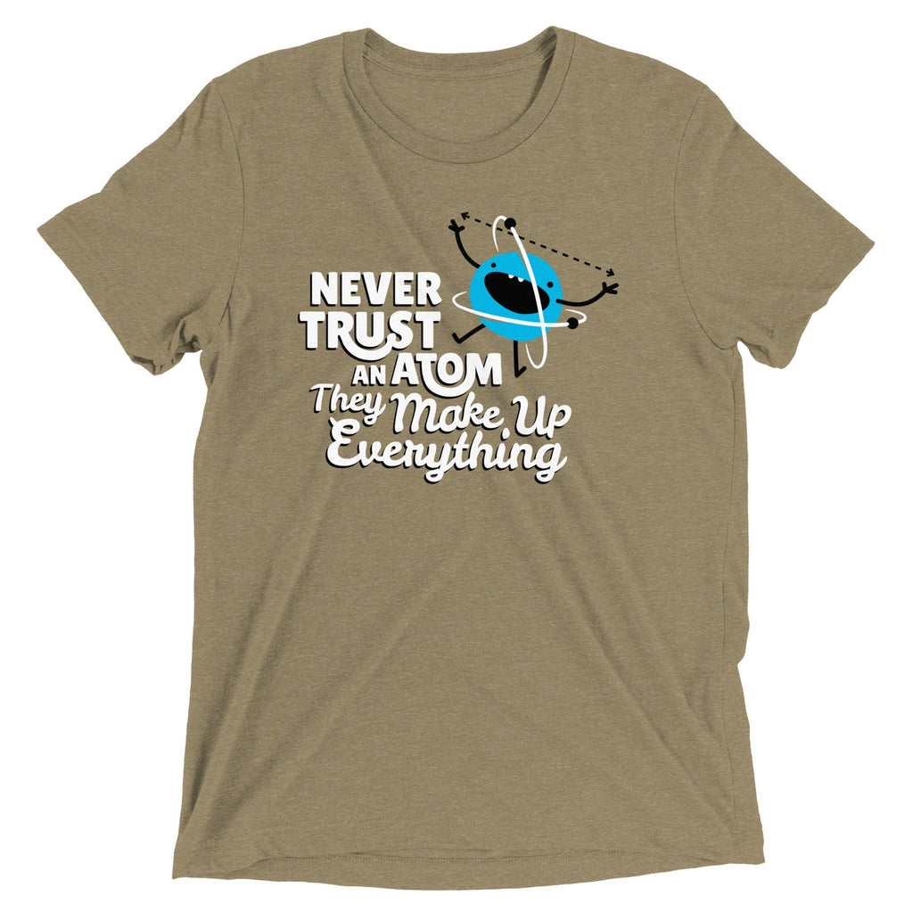 Never Trust An Atom, They Make Up Everything Men's product image 5