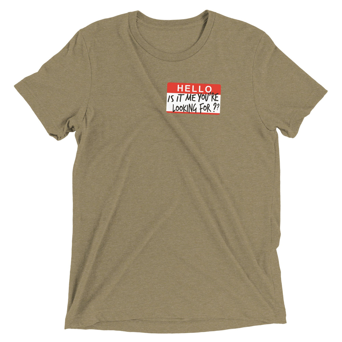 Hello, Is It Me You're Looking For? Men's Tri-Blend Tee product image 5