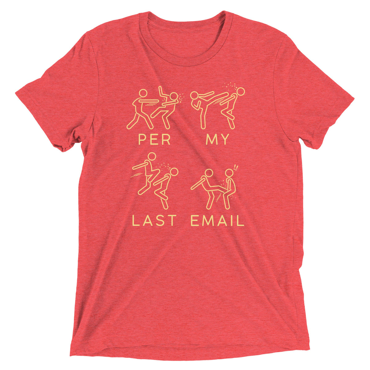 Per My Last Email Men's Tri-Blend Tee product image 5