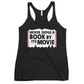 Never Judge A Book By Its Movie Women's Racerback Tank