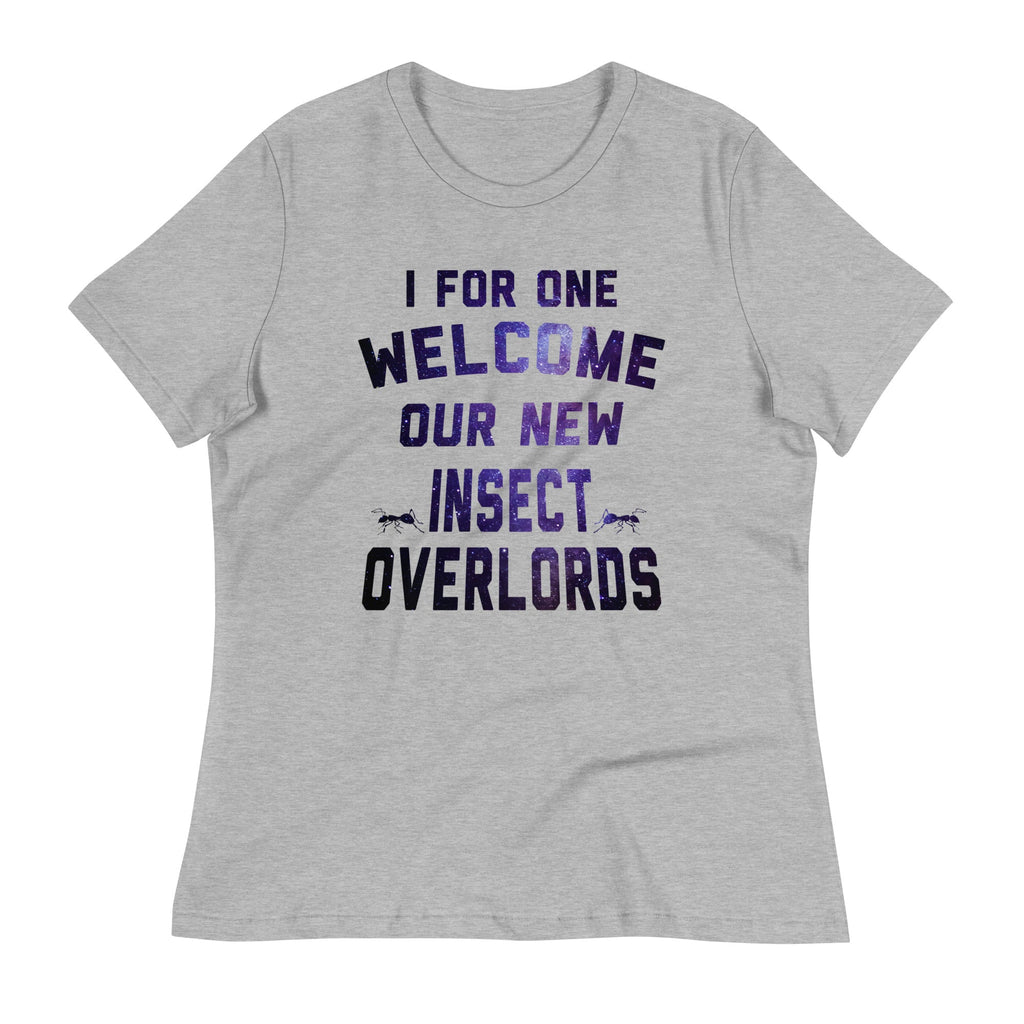 I For One Welcome Our New Insect Overlords Women's product image 1