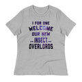 I For One Welcome Our New Insect Overlords Women's product image 1
