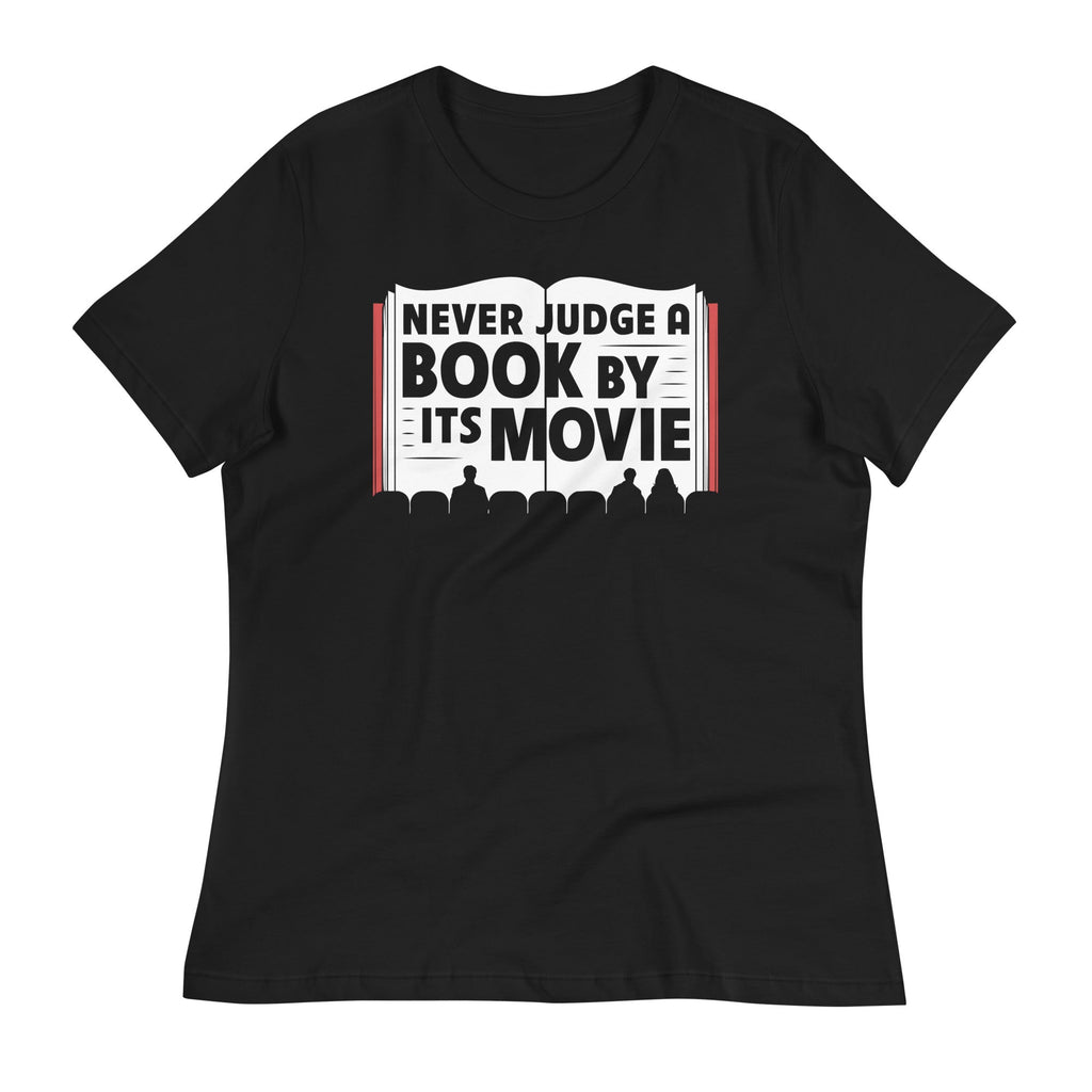 Never Judge A Book By Its Movie Women's Signature Tee product image 1