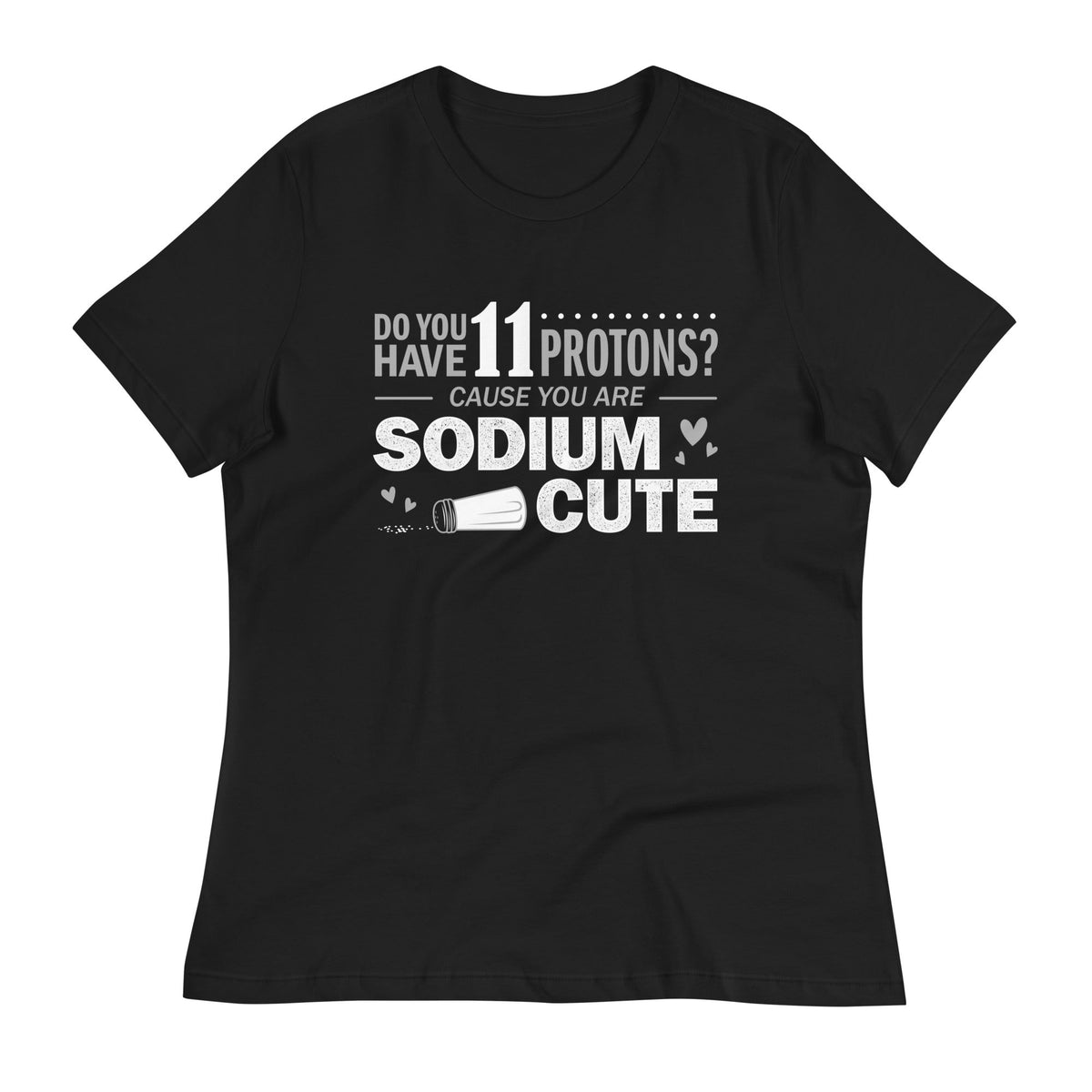Do You Have 11 Protons? Women's Signature Tee product image 2