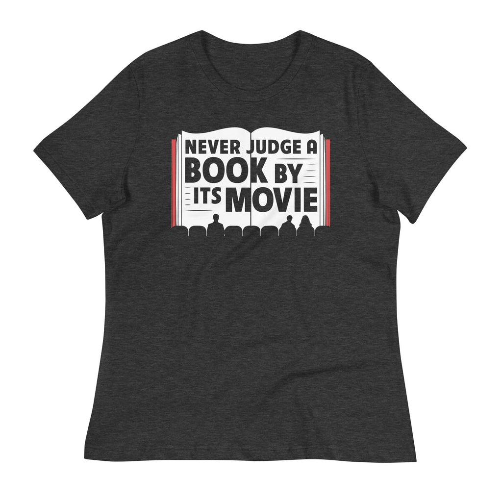 Never Judge A Book By Its Movie Women's Signature Tee product image 2