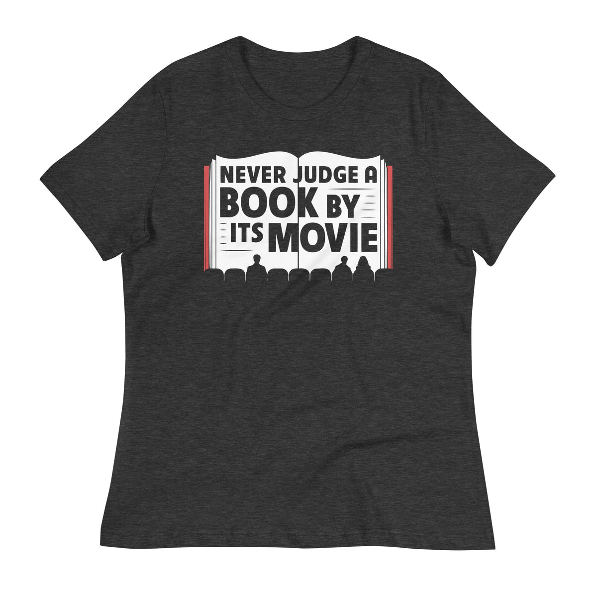 Never Judge A Book By Its Movie Women's Signature Tee product image 2