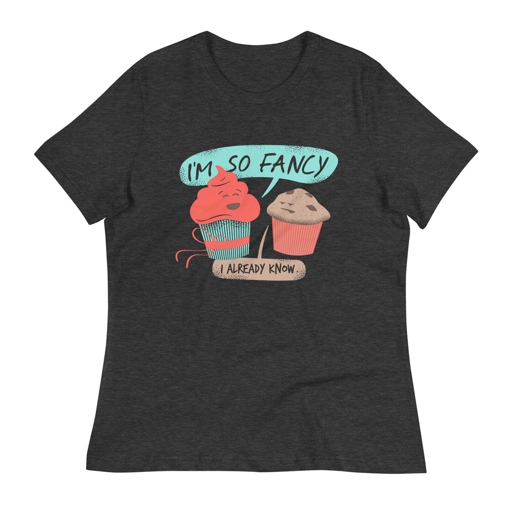 I'm So Fancy Women's Signature Tee