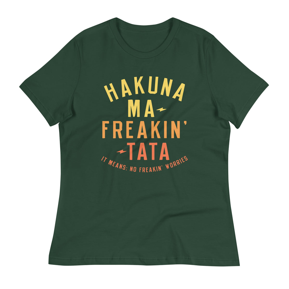 Hakuna Ma-Freakin-Tata Women's Signature Tee product image 5