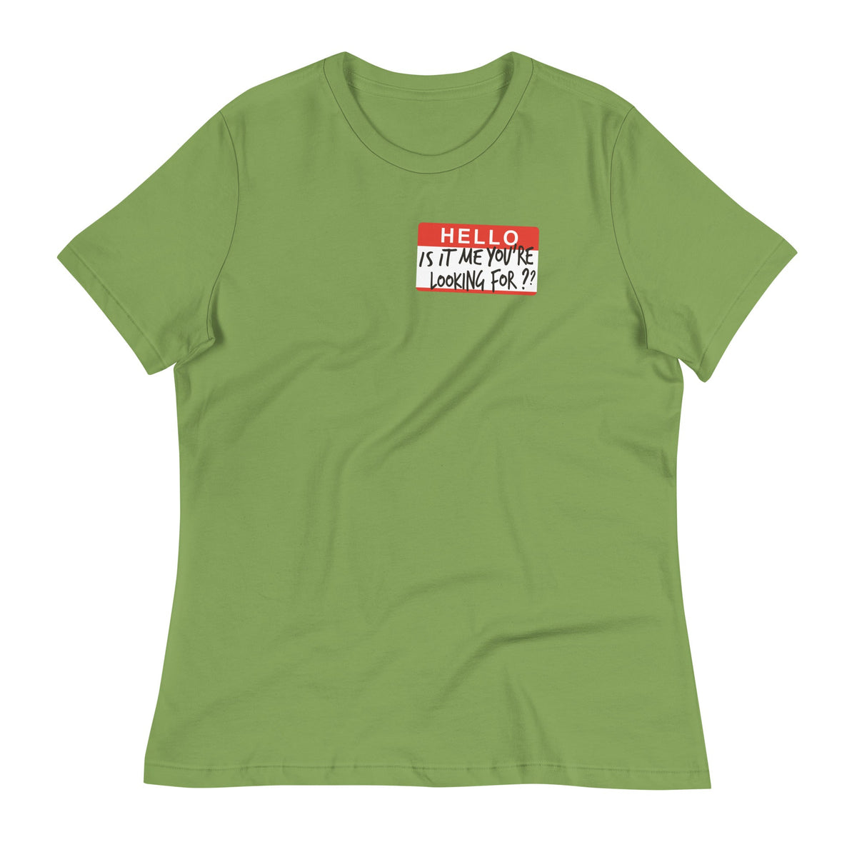 Hello, Is It Me You're Looking For? Women's Signature Tee product image 3