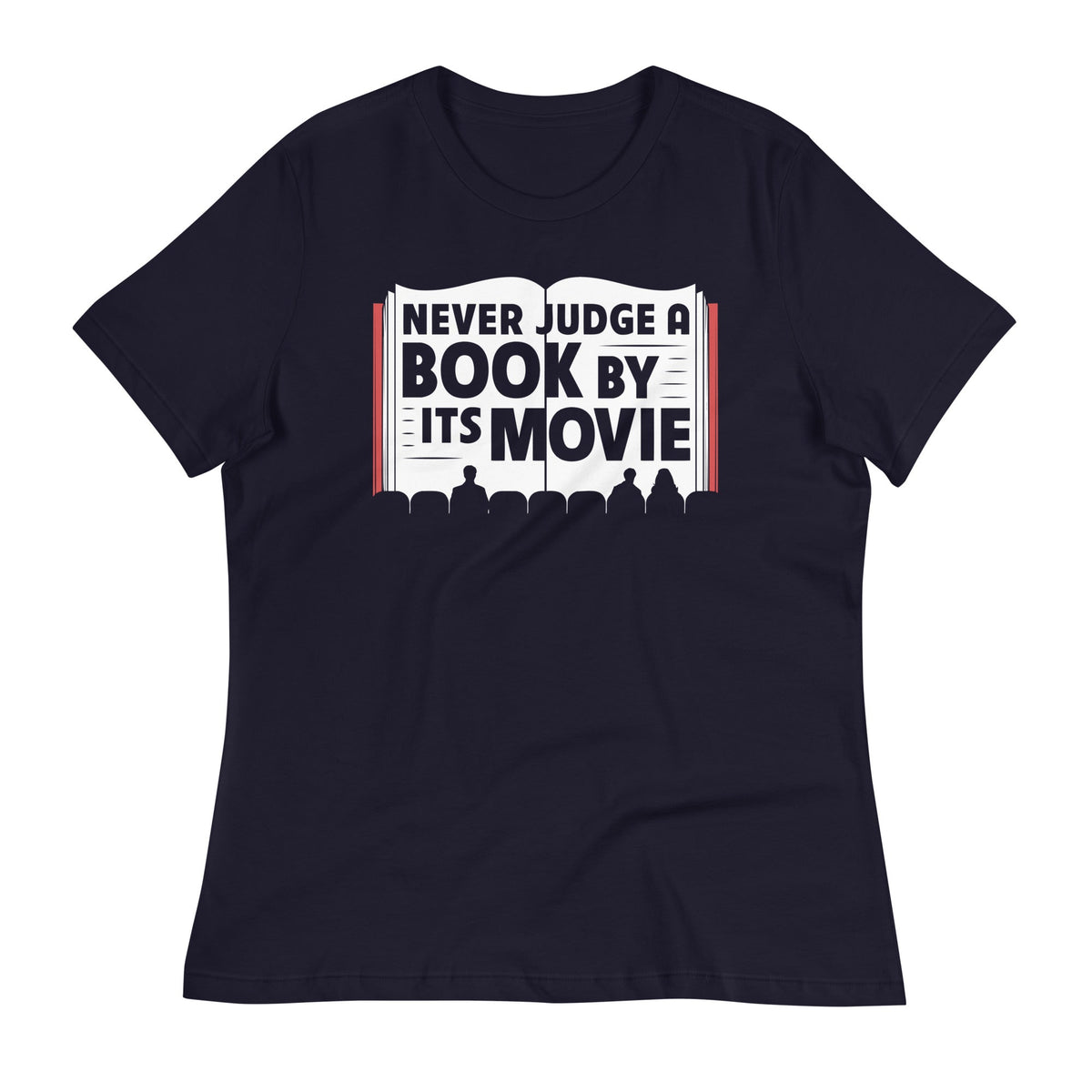 Never Judge A Book By Its Movie Women's Signature Tee product image 3