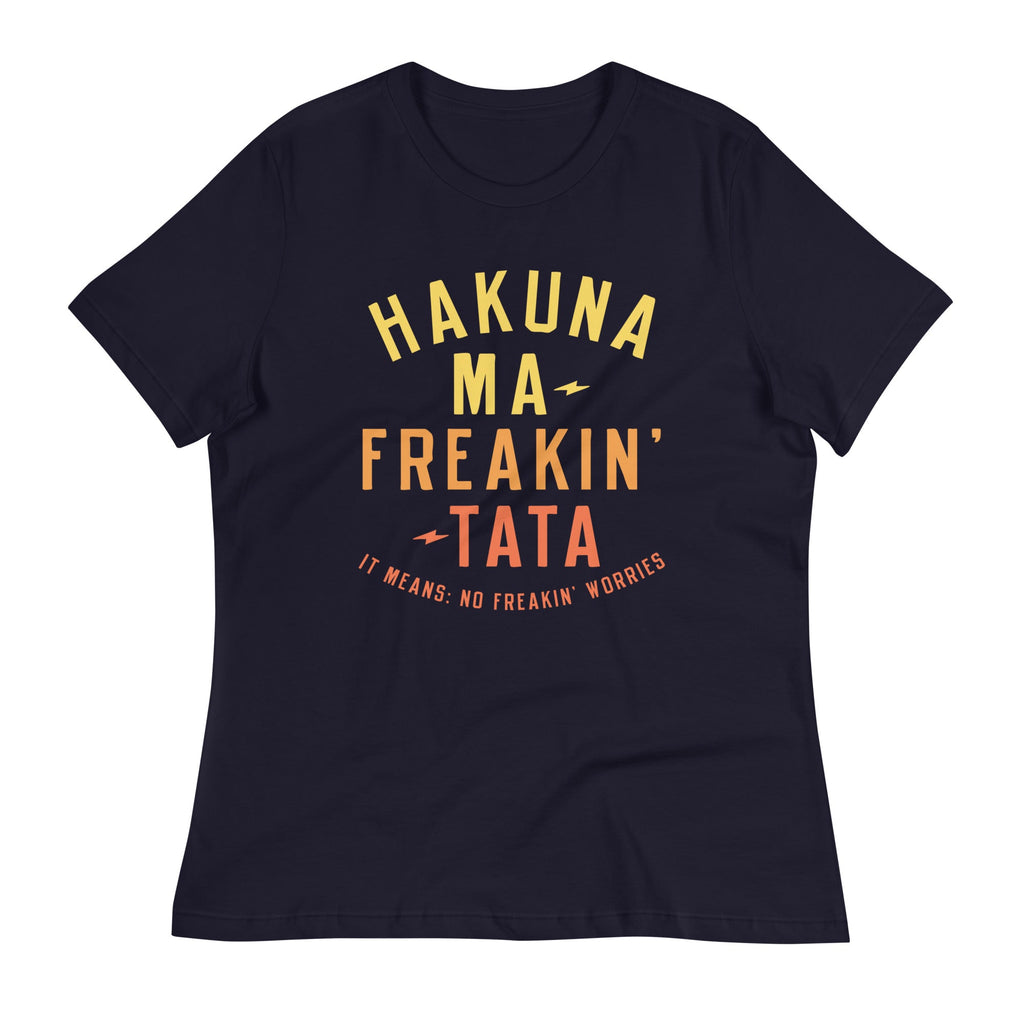 Hakuna Ma-Freakin-Tata Women's Signature Tee product image 2