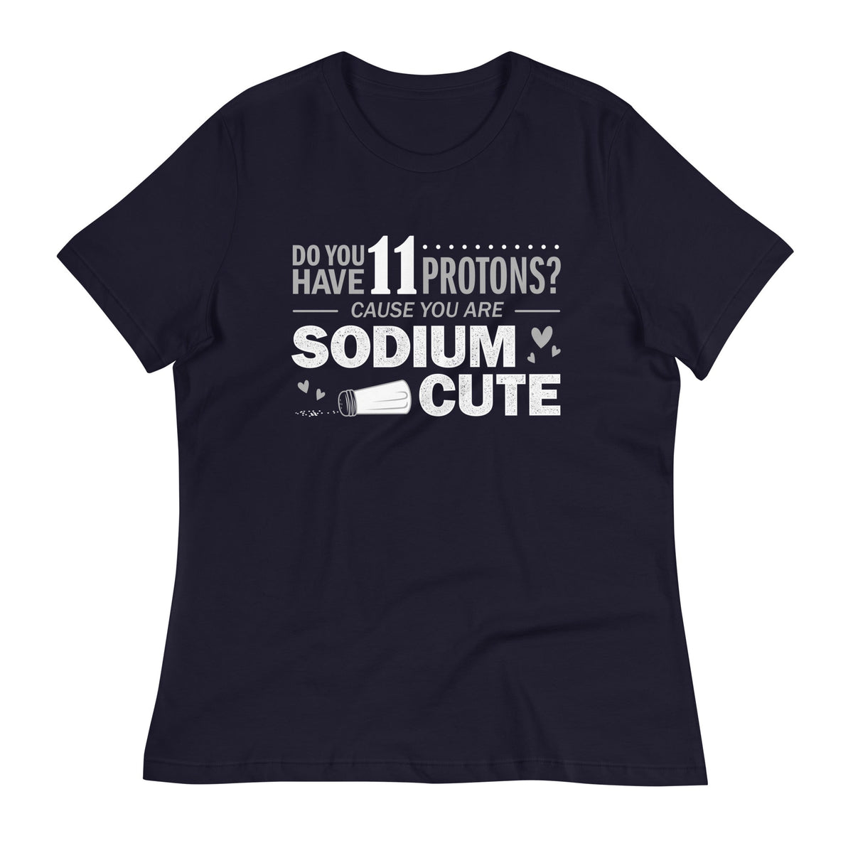 Do You Have 11 Protons? Women's Signature Tee product image 1