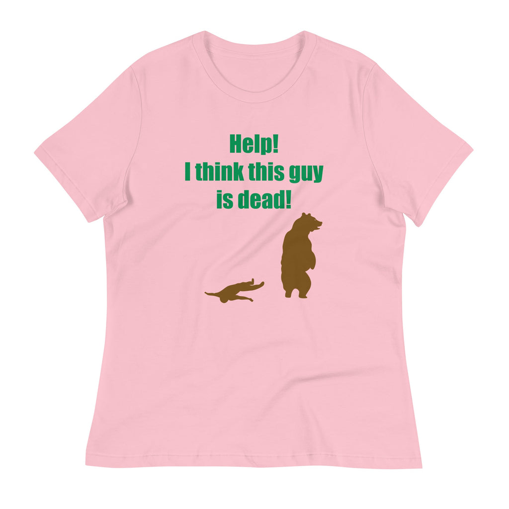 Help! I Think This Guy Is Dead! Women's Signature Tee product image 4