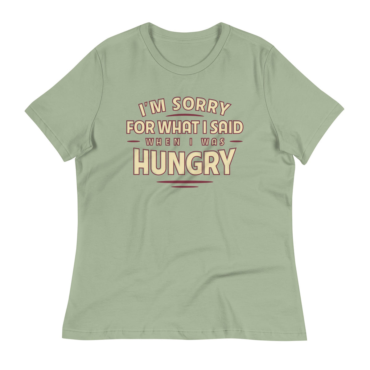 What I Said When I Was Hungry Women's Signature Tee product image 7